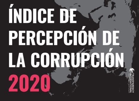 Mejora Percepci N De Corrupci N En M Xico Pero La Impunidad Sigue