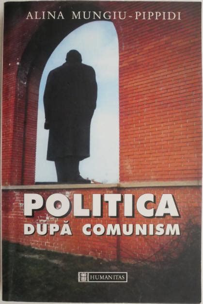 Politica Dupa Comunism Structura Cultura Si Psihologie Politica