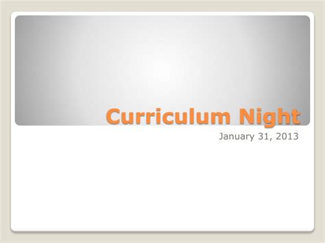 PPT - Curriculum Night PowerPoint Presentation, free download - ID:2344449