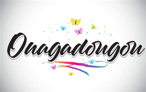 Ouagadougou Handwritten Vector Word Text With Butterflies And Colorful