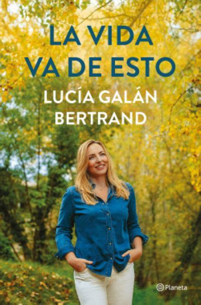 EL GRAN LIBRO DE LUCÍA MI PEDIATRA GALÁN BERTRAND LUCÍA Sinopsis