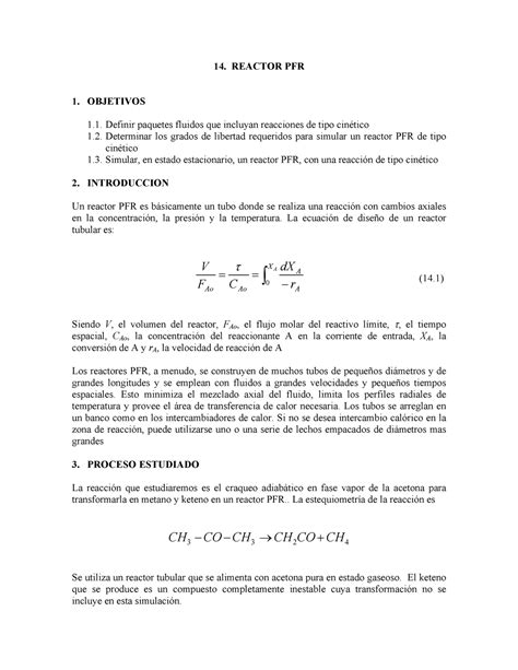 Práctica de Reactor PFR 14 REACTOR PFR 1 OBJETIVOS Definir paquetes