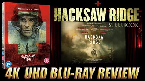 HACKSAW RIDGE 4K UHD BLU RAY STEELBOOK REVIEW YouTube