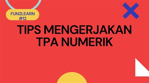 Pkn Stan Akmil Akpol Tips Mengerjakan Tpa Numerik Pknstan Akmil