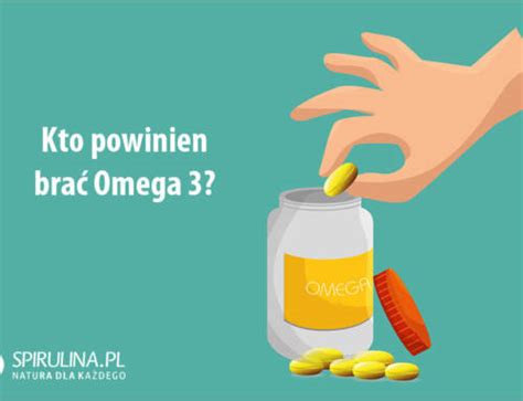 Kiedy Bra Kwasy Omega Rano Czy Wieczorem Algi Spirulina I Chlorella