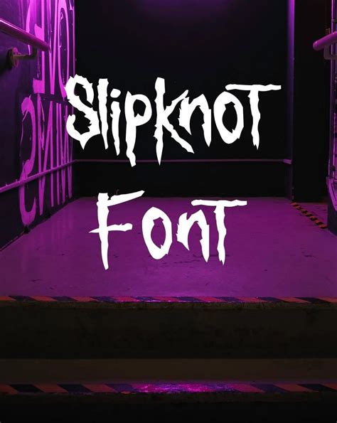 Slipknot Font Free Download