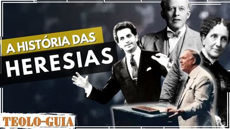 Her Ticos E Hereges A Hist Ria Das Heresia Por Pr Paulo Junior Youtube