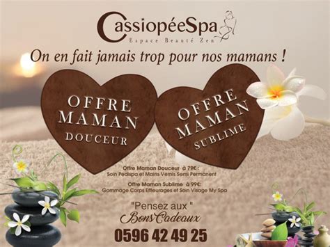 OFFRES FETE DES MERES Cassiopée Spa