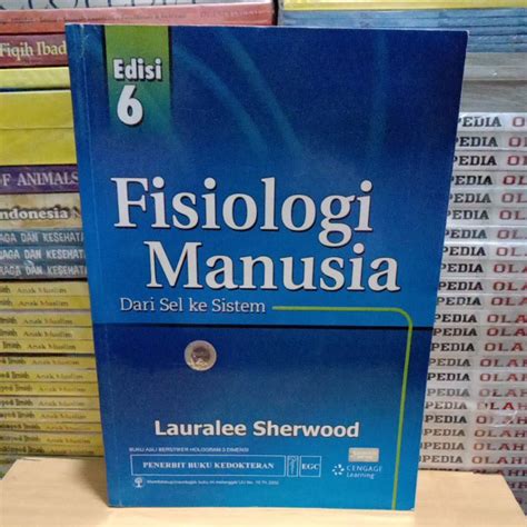 Jual Buku Original Fisiologi Manusia Dari Sel Ke Sistem Edisi 6 By