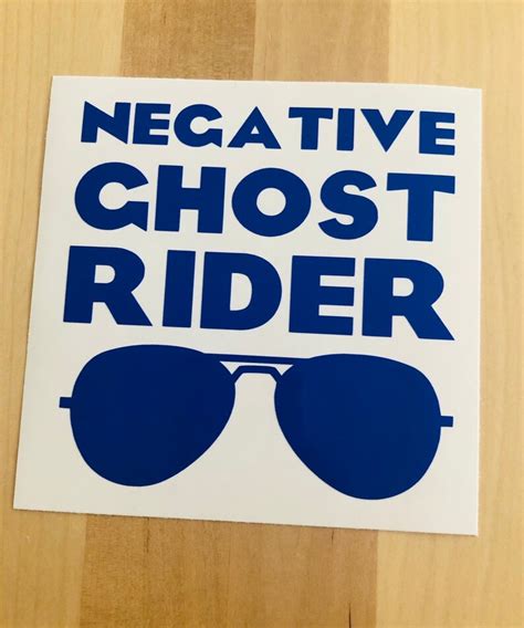 Negative Ghost Rider Decal Top Gun Quote Ghost Rider Decal Etsy