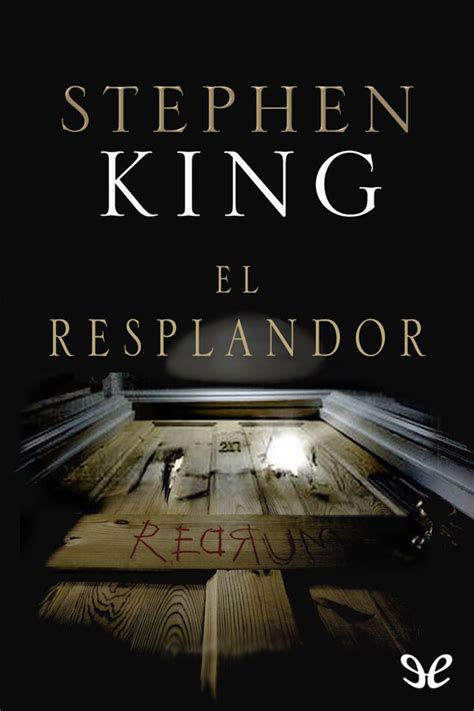 el resplandor stephen king planetalibronet