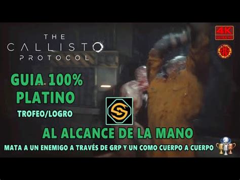 The Callisto Protocol Guia Platino Trofeo Logro Al Alcance