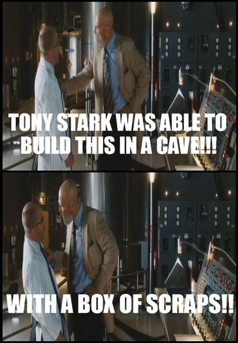 "TONY STARK WAS ABLE TO BUILD THIS IN A CAVE!!! WITH A BOX OF SCRAPS ...