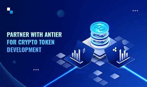 Antier Solutions Leading Crypto Token Development Company