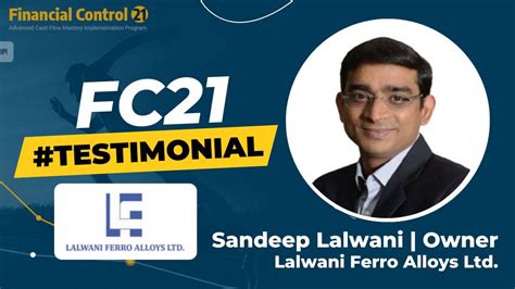 Fc Testimonial Sandeep Lalwani Owner Lalwani Ferro Alloys Ltd