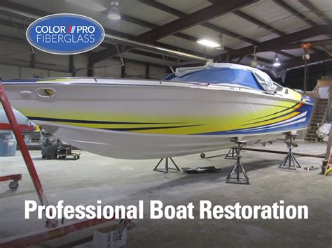 Boat Restoration Color Pro Fiberglass