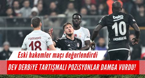 Dev derbiye tartışmalı pozisyonlar damga vurdu Milat Gazetesi