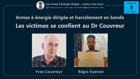 Victimes d attaques électromagnétiques Témoignage 9 Régis Haenen