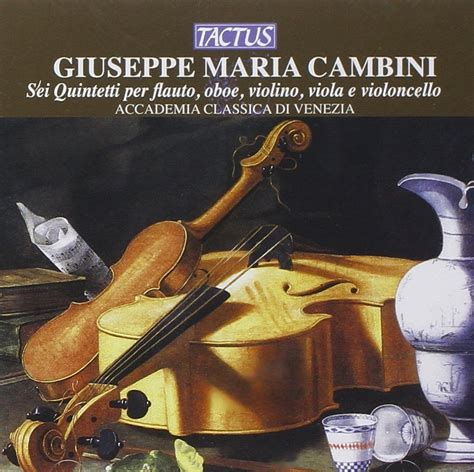 Giuseppe Maria Cambini Accademia Classica Di Venezia Cambini