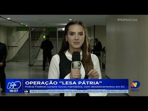 Opera O Lesa P Tria Pol Cia Federal Cumpre Novos Mandados