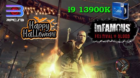 Infamous Festival Of Blood I9 13900K Performance RPCS3 V0 0 24