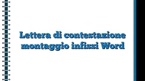 Lettera Di Contestazione Montaggio Infissi Word