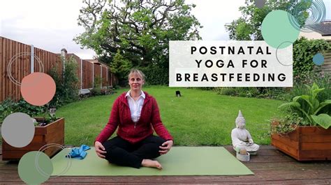 Yoga For Breastfeeding Postnatal Nin Yoga Programme Youtube