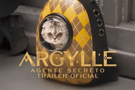 Argylle Agente Secreto Tráiler oficial subtitulado