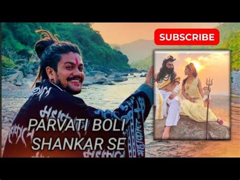 Parvati Boli Shankar Se O Bholenath Ji Hansraj Raghuwanshi Full Song