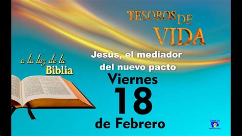 Jesús el mediador del nuevo pacto 18 de Febrero YouTube