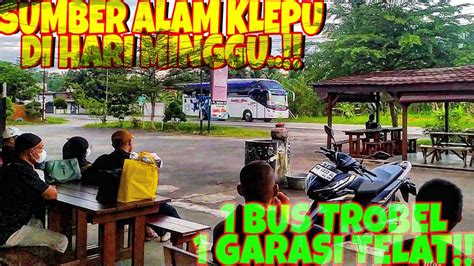 Kelewat Maghrib Bus Belum Ada Yang Datang Suasana Minggu Sore Di