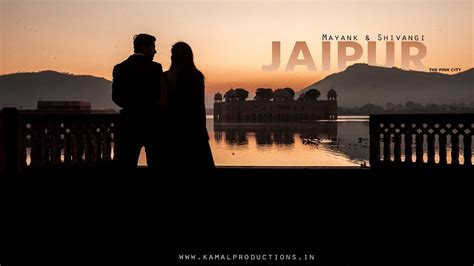 Jaipur Pre Wedding Mayank Shivangi Ii K Teaser Ii Ll Kamal