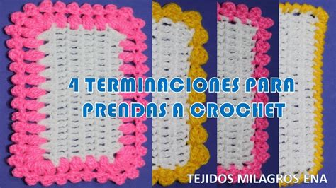 4 formas de terminaciones para tejidos a crochet o ganchillo fáciles de