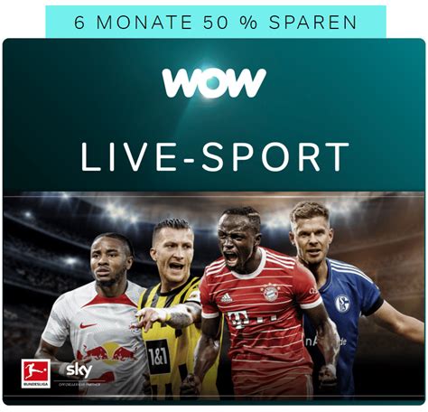 Wow Sport Inkl Bundesliga Formel Live Jetzt Ab Rabatt