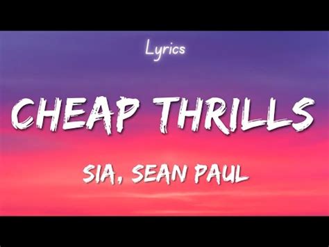 Sia Cheap Thrills Lyrics Ft Sean Paul YouTube