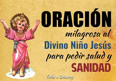 Oraci N Milagrosa Al Divino Ni O Jes S Para Pedir Salud Y Sanidad