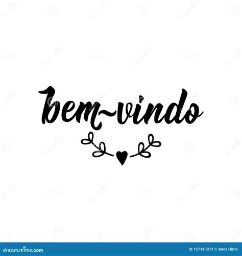 Bem Vindo Em Portugu S Ilustra O De Tinta Letra Desenhada M O