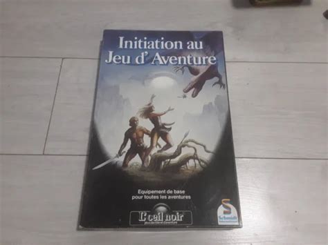 JEUX DE ROLE ET D AVENTURE L OEIL NOIR INITIATION AU JEU AVENTURE