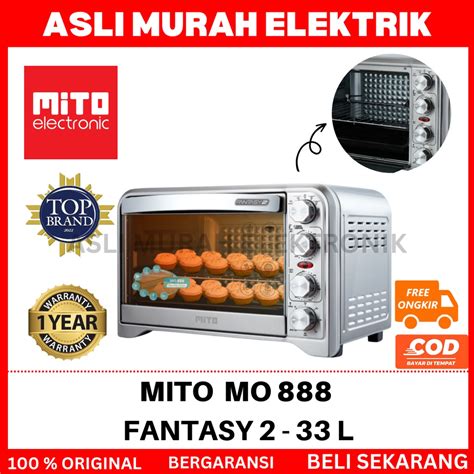 Jual MITO MO 888 FANTASY 2 JUMBO 33L OVEN LISTRIK ORIGINAL