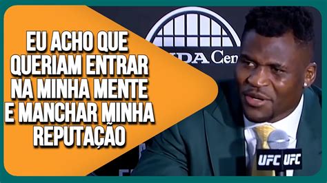 FRANCIS NGANNOU SENTE QUE SEU EX TREINADOR QUERIA MANCHAR SUA REPUTAÇÃO