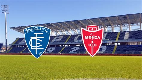 Empoli X Monza Onde Assistir Ao Vivo Horário E Escalações Minha Torcida