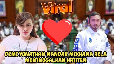 VIRAL Demi Ustadz NANDAR MIKHANA Rela Meninggalkan Kristen YouTube