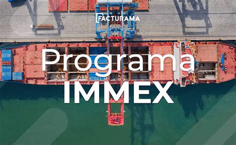 Ventajas Del Programa Immex Como Beneficio Fiscal Impuesto