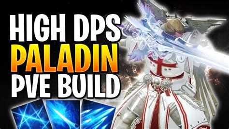 The Highest Dps Paladin Build In Lost Ark Paladin Pve Build Youtube