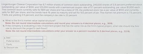 Solved Lingenburger Cheese Corporation Has Million Chegg