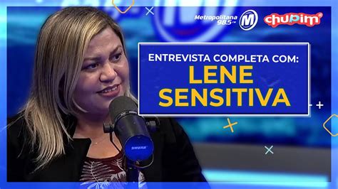 LENE SENSITIVA ENTREVISTA COMPLETA YouTube