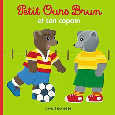 Petit Ours Brun Et Son Copain Mon Petit Poche Petit Ours Brun Ebook