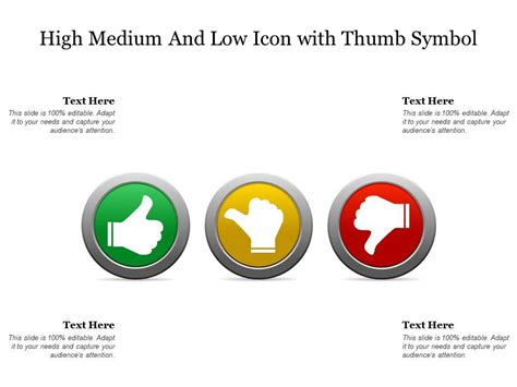 High Medium And Low Icon With Thumb Symbol | PowerPoint Slides Diagrams ...