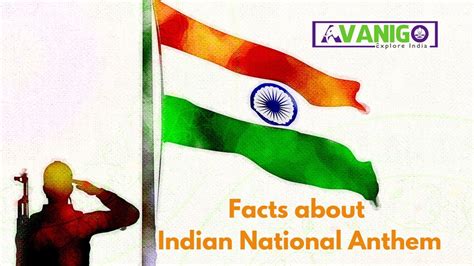 Jana Gana Mana Indian National Anthem History Facts Meaning Avanigo