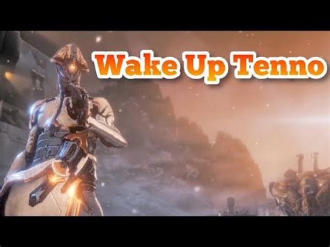 Warframe WAKE UP TENNO YouTube